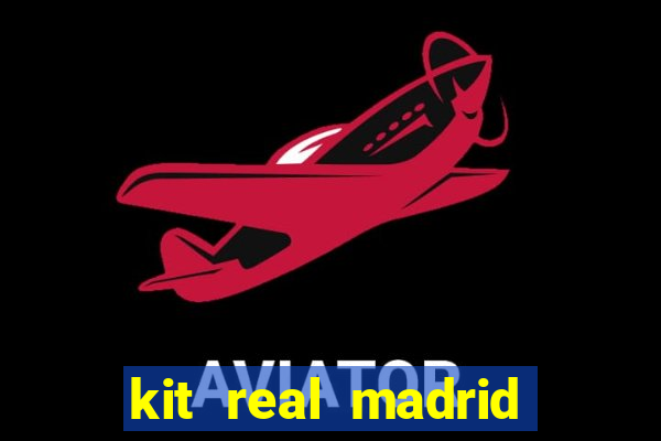 kit real madrid dls 19